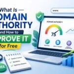 What Is Domain Authority and How to Improve It for Free What Is Domain Authority and How to Improve It for Free